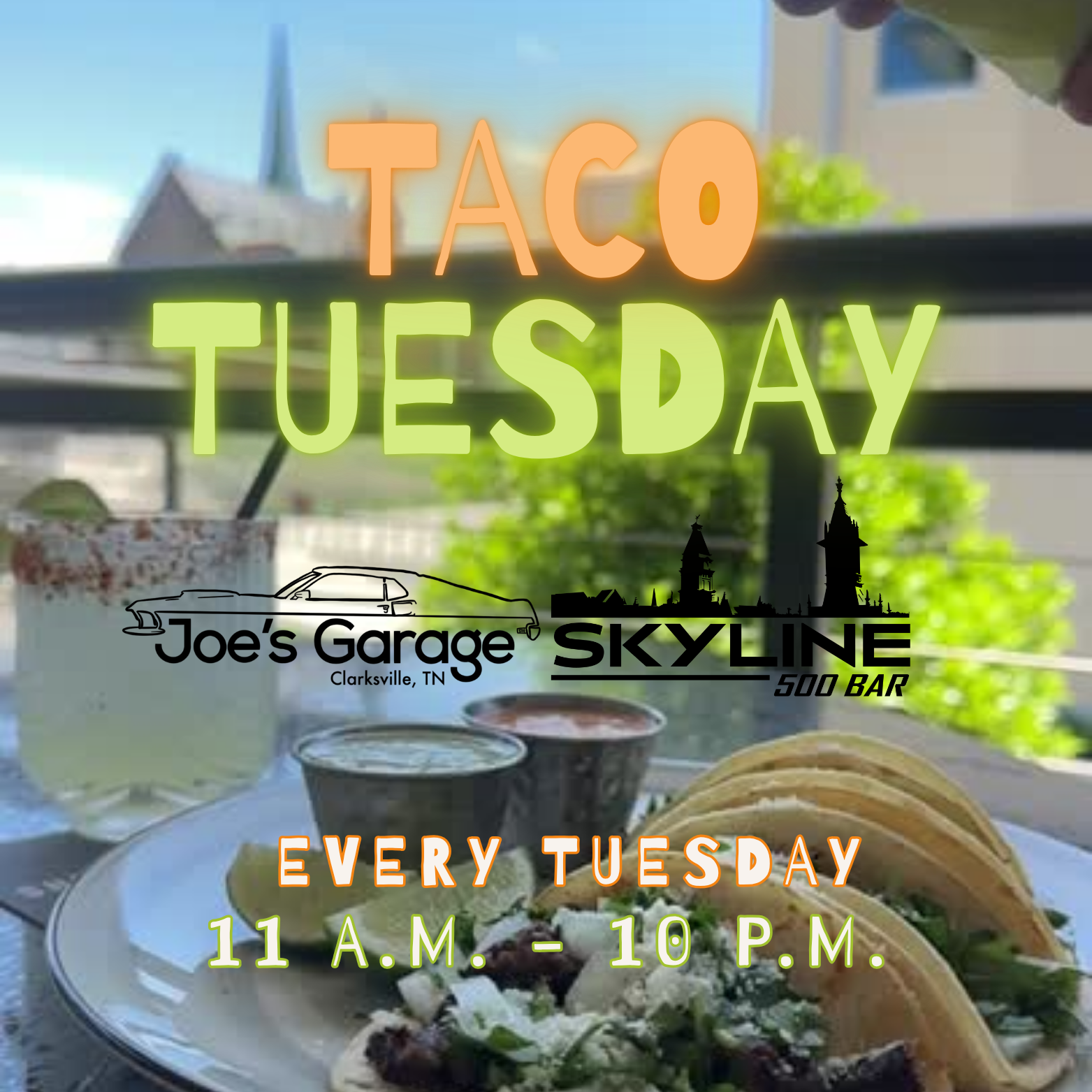 TACO TUESDAY | EVERY TUESDAY